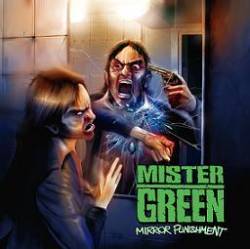Mister Green : Mirror Punishment
